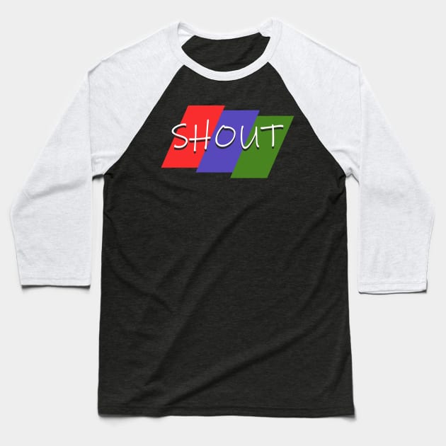 Shout Baseball T-Shirt by giovanniiiii